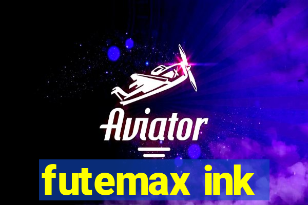 futemax ink